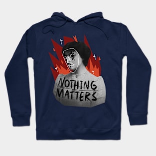 Nothing Matter Gothic Hoodie